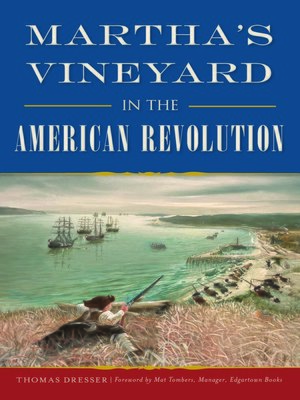cover image of Martha's Vineyard in the American Revolution